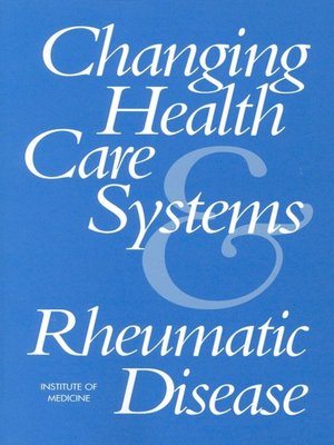 cover image of Changing Health Care Systems and Rheumatic Disease